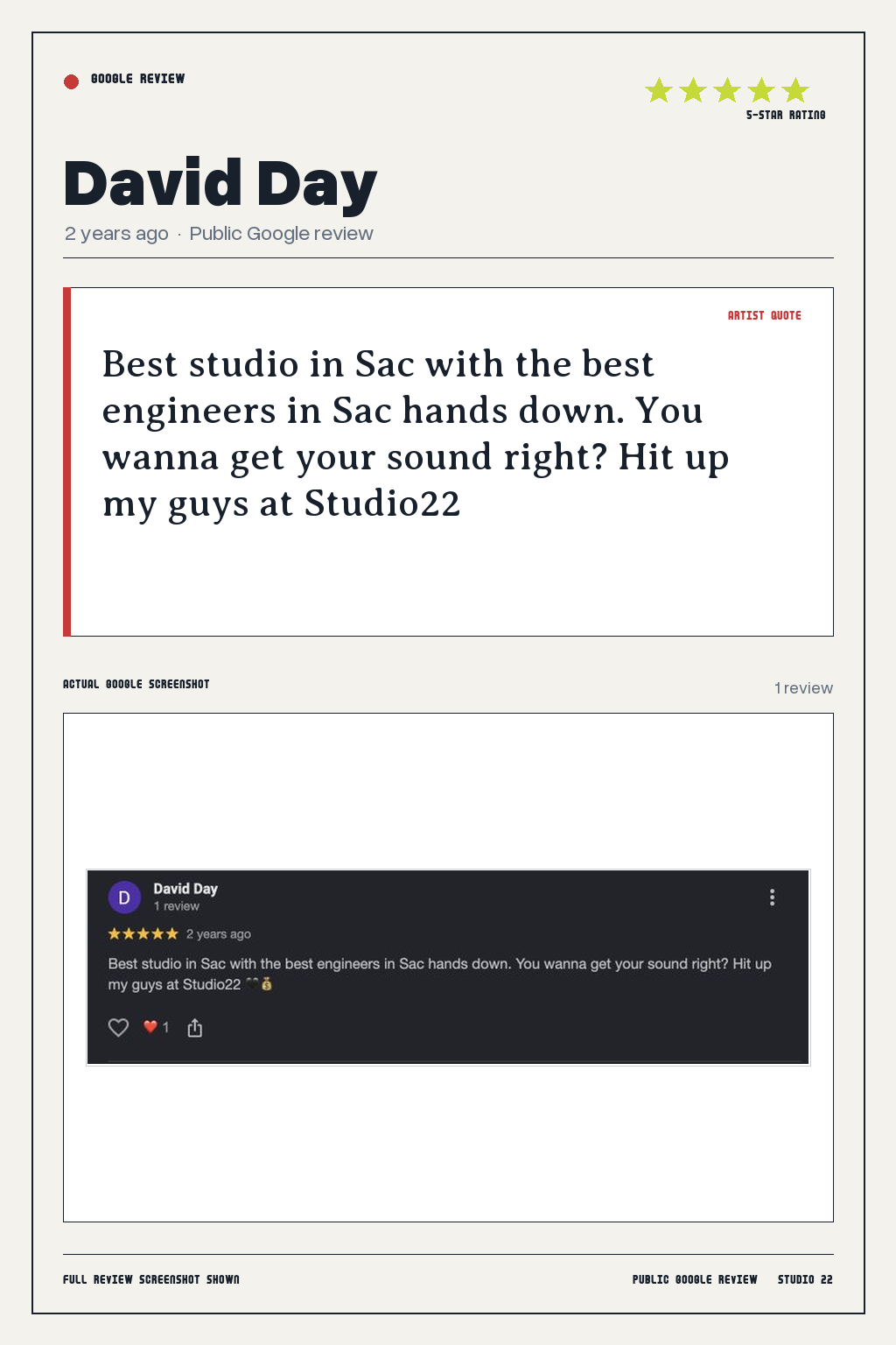 Studio 22 Google review card for David Day, rated 5 out of 5. Best studio in Sac with the best engineers in Sac hands down. You wanna get your sound right? Hit up my guys at Studio22